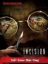 Incision