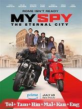 My Spy: The Eternal City